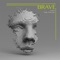Brave (feat. Kris Lee) - Orwo lyrics