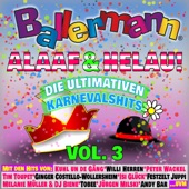 Ballermann Alaaf und Helau! - Die Ultimativen Karnevals Hits, Vol. 3 artwork