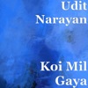 Koi Mil Gaya - Single