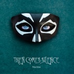 Then Comes Silence - We Lose the Night