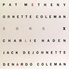 Song X by Ornette Coleman & Pat Metheny album reviews, ratings, credits