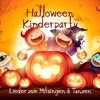 Halloween Kinderparty: Lieder zum Mitsingen und Tanzen, Vol. 2