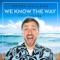 We Know the Way (From "Moana") [A Cappella] - Single