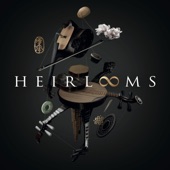 Heirlooms artwork