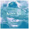 Kiss Me (Mònso Remix) - Single album lyrics, reviews, download