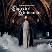 Church of Clubmusic - Reinier Zonneveld