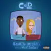 Cold (feat. Mick Jenkins) - Single album lyrics, reviews, download