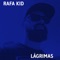 Rafa Kid Lágrimas - YBN Almighty Jay lyrics
