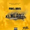 As We Roll - Puks Obvs lyrics