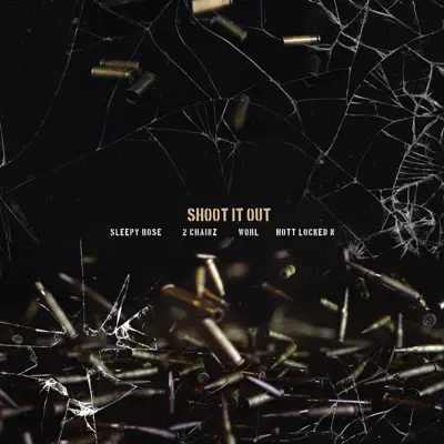 Shoot It Out (feat. Worl & Hott LockedN) - Single - 2 Chainz