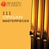 111 Organ Masterpieces