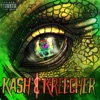 Ka$h Kreecher - Good Vibes
