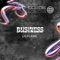 Business by Lilflame - Lilflame lyrics