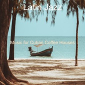 Music for Cuban Coffee Houses artwork