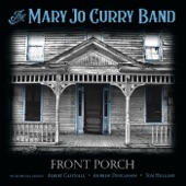 The Mary Jo Curry Band - All Your Lies (feat. Tom Holland)