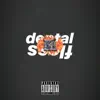 Dental Floss - Single album lyrics, reviews, download