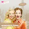 Stream & download Wonderful Town (Gesamtaufnahme) [Live]