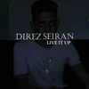 Live It Up (feat. Seiran) - Single album lyrics, reviews, download