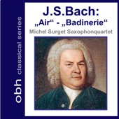 Orchestral Suite No. 2 in B minor, BWV 1067: VII. Badinerie (Arr. for Saxophone Quartet) artwork