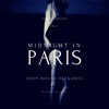 Midnight in Paris (Deep-House Élégante), Vol. 3