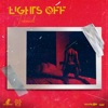 Lights Off - Single