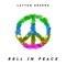 Roll in Peace - Layton Greene lyrics