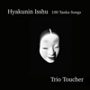 Hyakunin Isshu: 100 Tanka Songs