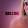 Begging - Single