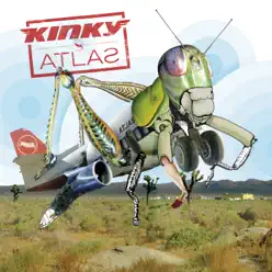Atlas (Remastered) - Kinky