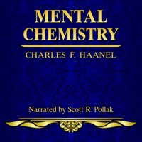 Charles F Haanel - Mental Chemistry artwork