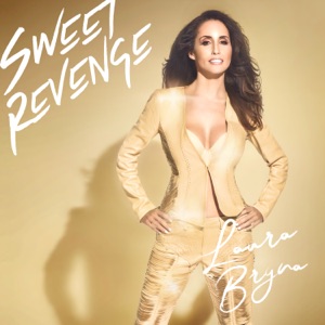 Laura Bryna - Sweet Revenge - Line Dance Music