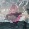 Obsulete - Single