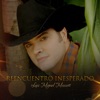 Reencuentro Inesperado - Single