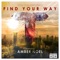 Find Your Way (feat. Amber Noel) - Tom Colontonio lyrics