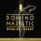 Worlds Apart (feat. Viola Martinsson) - Domino Majestic lyrics