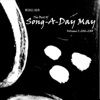 The Best of Song-A-Day May, Vol. I (2016-2018)