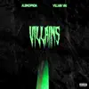 VILLAINS (feat. VILLAIN VAI) - Single album lyrics, reviews, download