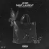 Saint Laurent - Single album lyrics, reviews, download