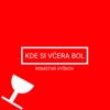 Kde si včera bol - Single