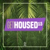 Get Housed, Vol. 15