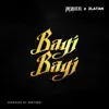Bayi Bayi - Single album lyrics, reviews, download