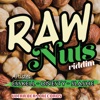 Raw Nuts Riddim - Single, 2019