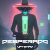 Desperado - Single