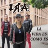 La Vida Es Como Es - Single
