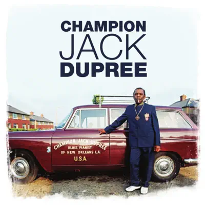 Blues Pianist of New Orleans, Vol. 2 - Champion Jack Dupree