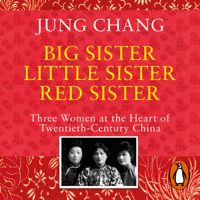 Jung Chang - Big Sister, Little Sister, Red Sister artwork