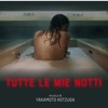 Tutte le mie notti (Original motion picture soundtrack), 2019