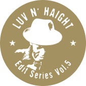 Luv N' Haight (Edit Series Vol. 5: Darondo) - EP artwork