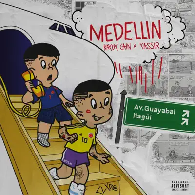 Medellin (feat. Yassir & Los Del Control) - Single - Kaydy Cain Medellin (feat. Yassir & Los Del Control) - Single - Kaydy Cain