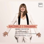 Tansman & Bacewicz: Piano Concertos artwork